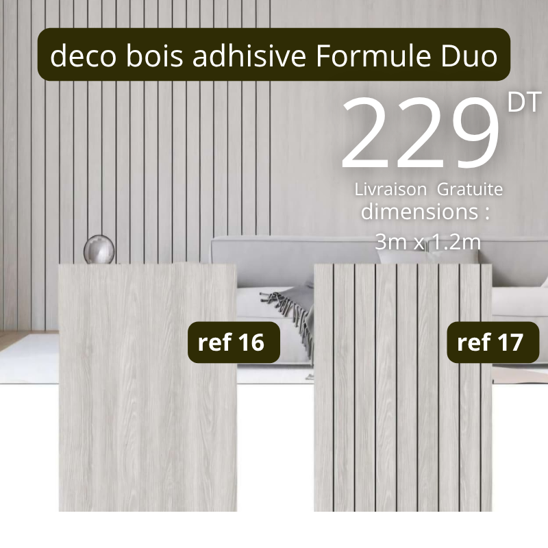 deco bois adhisive Formule Duo ref 16 + ref 17
